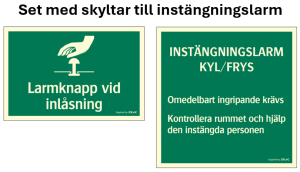 Skyltar instängningslarm