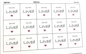 Budskap/text "You are loved." 25mm ark med 5st rutor