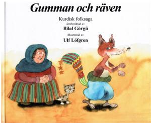 Gumman och räven/svenska - Kurdisk folksaga