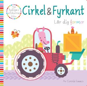 Cirkel & Fyrkant - Lär dig former