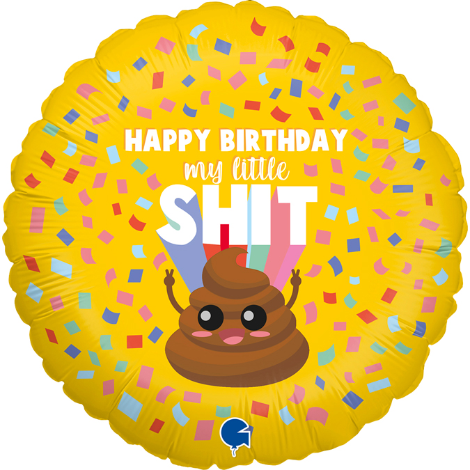 Folieballong - Happy Birthday My Little Shit 46 cm