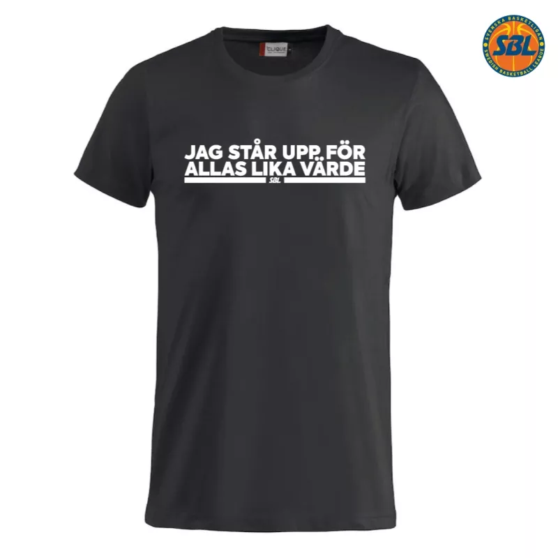 Jag Står Upp För Allas Lika Värde Tee