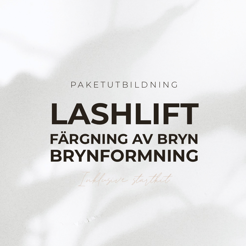 Lashlift + färg + & brynformning utbildning - Paketutbildning - Inkl Startkit
