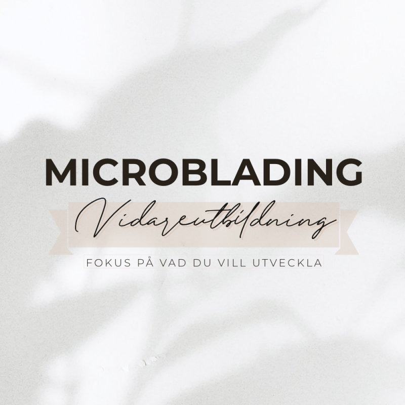 Microblading vidareutbildning