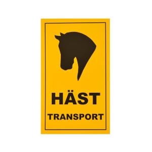 SKYLT HÄSTTRANSPORT 30X50