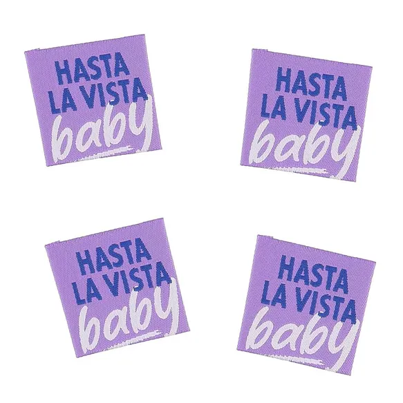Vävd etikett Hasta La Vista Baby, 4 st