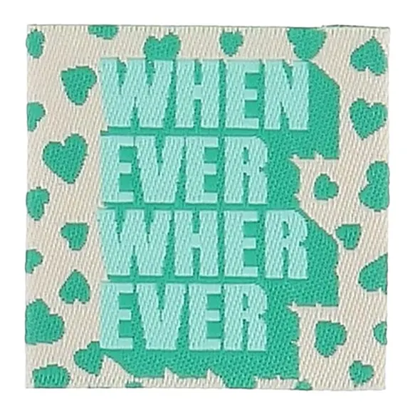 Vävd etikett Whenever Wherever, 4 st