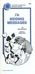 The Bidding Messages