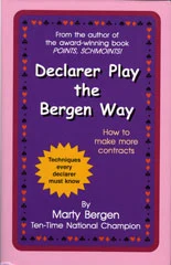 Declarer Play the Bergen way