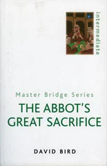 The abbot´s Great Sacrifice