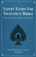 Expert Tuition for Tournament Bridge