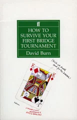 How to Survive Your First Bridge Tournament