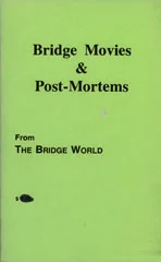 Bridge movies & post-mortems