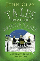 Tales from the Bridge Table