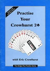 Practise Your Crowhurst 2 Clubs