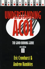Understanding ACOL - The Good Bidding Guide