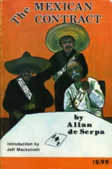 The Mexican Contract