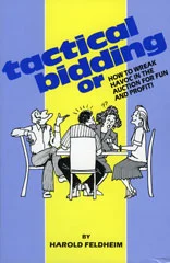 Tactical Bidding