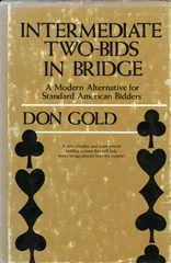 Intermediate Two-Bids in Bridge