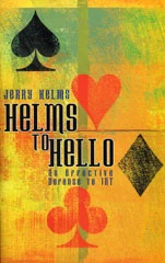 Helms to Hello – An Effective Defence to 1NT