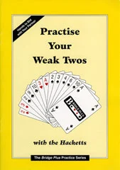 Practise Your Weak Twos