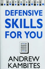 Defensive Skills for You