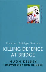 Killing Defence at Bridge