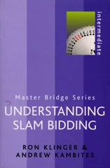 Understandning Slam Bidding