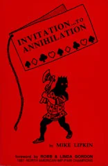 Invitation to Annihilation