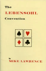 The Lebensohl Convention