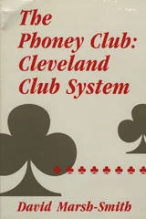 The Phoney club: Cleveland club system