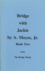 Bridge with Jackie – vol 2