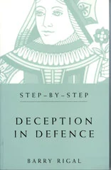 Step-by-Step; Deception in Defence