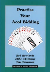 Practise Your Acol Bidding
