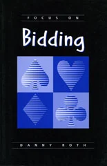Focus on Bidding