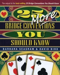 25 More Bridge Conventions You Should Know