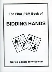 The 1st IPBM Book of Bidding Hands