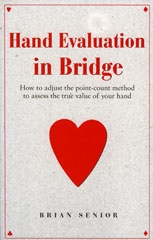 Hand Evaluation in Bridge