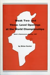 Weak 2 & 3 Level Openings