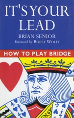 It’s Your Lead
