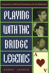 Playing with the Bridge Legends