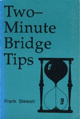 Two-Minute Bridge Tips