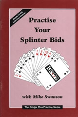 Practise Your Splinter Bids
