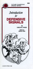 Introduction to Defensive Signals