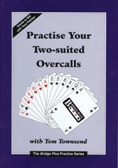Practise Your Two-suited Overcalls
