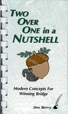 Two Over One in a Nutshell