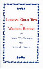 Logical Gold Tips to Winning Bridge