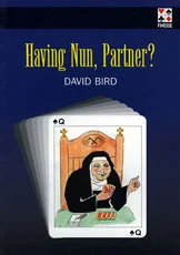 Having Nun, Partner?