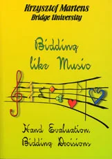 Bidding Like Music - Hand Evaluation, Bidding Decisions