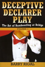 Deceptive Declare Vol 1